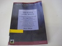 You and Your Legal Rights (Emerald Home Lawyer)