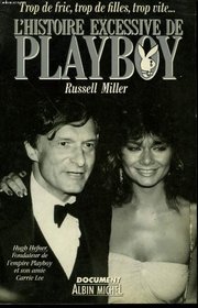 L'histoire excessive de Playboy