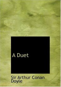 A Duet (Large Print Edition)