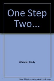 One Step Two...