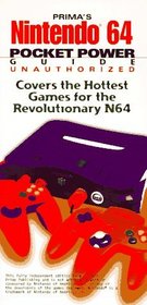 Nintendo 64 Pocket Power Guide: Unauthorized (Prima's secrets of the games)