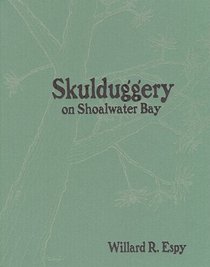 Skulduggery on Shoalwater Bay