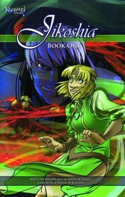 Jikoshia Book One (Jikoshia)