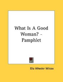 What Is A Good Woman? - Pamphlet