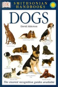 Dogs: Smithsonian Handbooks (Smithsonian Handbooks (Paperback))