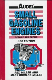 Audel  Small Gasoline Engines: Service and Repair (Audel)