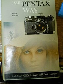 Asahi Pentax Way (Camera Way Books)