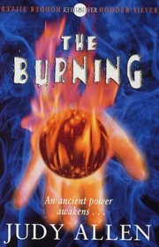 The Burning (Hodder Silver Series)