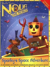 Sparky's Space Adventure (Nova the Robot)