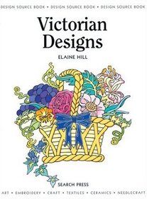 Victorian Designs: Design Source Book (Design Source Books)