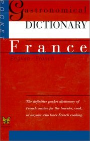 Gastronomical Dictionary France