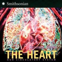 The Heart: Our Circulatory System