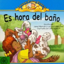 Es hora del bano / Time For a Bath (Libros Papas Fritas / Potato Chip Books) (Spanish Edition)