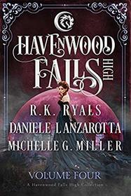 Havenwood Falls High Volume Four: A Havenwood Falls High Collection (Volume 4)