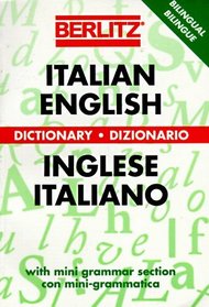 Berlitz Italian-English Dictionary (Berlitz Bilingual Dictionaries) (English and Italian Edition)