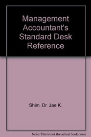 Management Accountants Standard Desk Reference
