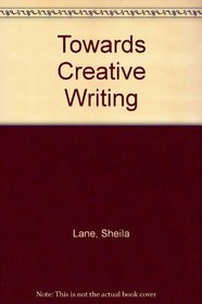 Towards Creative Writing