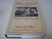 INVENTED LIVES: F.SCOTT AND ZELDA FITZGERALD