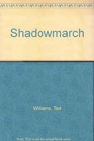 Shadowmarch