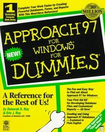 Approach 97 for Windows 95 for Dummies