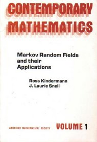 Markov Random Fields and Their Applications (Contemporary Mathematics ; V. 1)