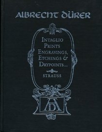 Intaglio Prints of Albrecht Durer
