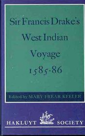 Sir Francis Drake's West Indian Voyage, 1585-86 (G. N. Garmonsway Memorial Lecture)