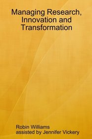 Managing Research, Innovation and Transformation