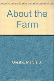 About the Farm (My Discovery Books (Workbooks))