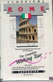 Tapeguide Classical Rome: Walking Tours of Italy (Tapeguide Walking Tours)
