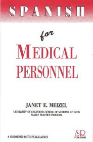 Spanish for Medical Personnel