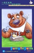 Jungle Jam Chapter Book: The Bear Who Wouldn't Share: A Story About, You Guessed It, Sharing (Jungle Jam Chapter Books)