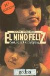 El Nino Feliz: Su Clave Psicoloogica / Your Child's Self Esteem