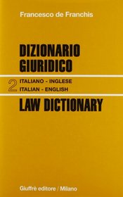 Dizionario giuridico-Law dictionary vol. 2 - Italiano-inglese-Italian-english