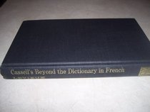 Cassell's Beyond the Dictionary in French