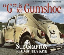 G is for Gumshoe (Kinsey Millhone, Bk 7) (Abridged Audio CD)
