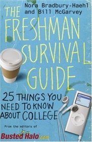 The Freshman Survival Guide: 25 Things You Need to Know About College