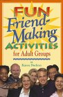 Fun Friend-Making Activities for Adult Groups