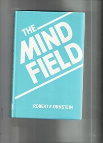 The Mind Field: A Personal Essay