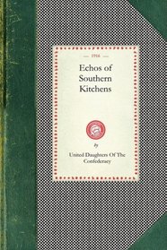 Echos of Southern Kitchens (Cooking in America)