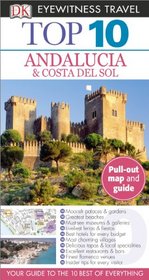 Top 10 Andalucia & Costa Del Sol (EYEWITNESS TOP 10 TRAVEL GUIDE)