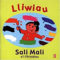 Lliwiau Sali Mali A'i Ffrindiau