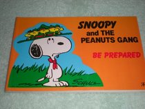 Snoopy and the Peanuts Gang: Be Prepared No. 2