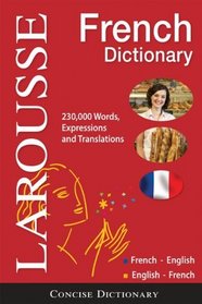 Larousse Concise French-English/English-French Dictionary (English and French Edition)