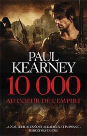 10 000 Au coeur de l'Empire (French Edition)