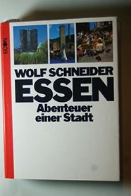 Essen: Abenteuer einer Stadt (German Edition)