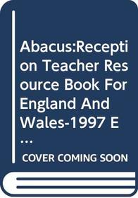 Abacus Reception: Teachers' Book: England and Wales