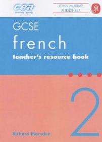 GCSE French: Teacher's Resource Book 2: For CCEA