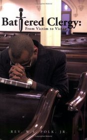 Battered Clergy: From Victim to Victor