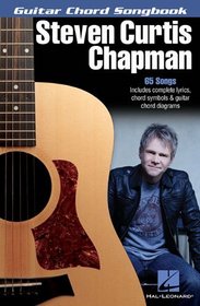 Steven Curtis Chapman (Guitar Chord Songbooks)